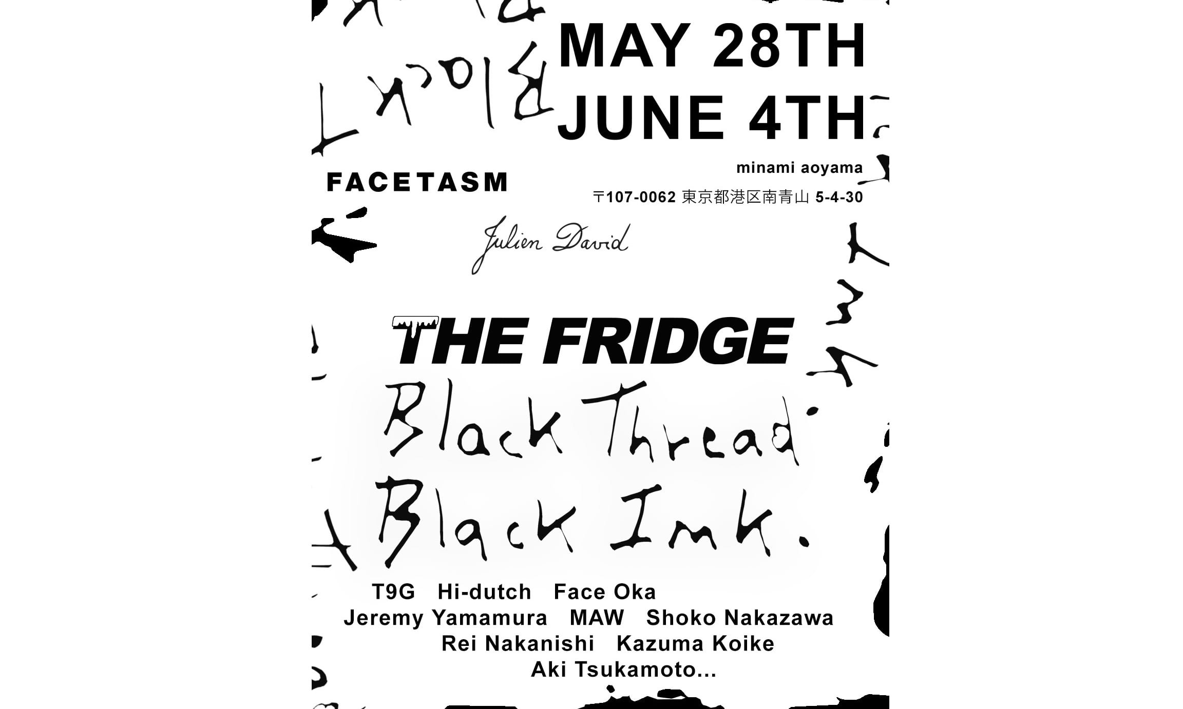 FACETASM × Julien David × The Fridge Tokyo 黒をテーマにしたファッション・アートイベント開催